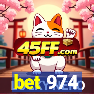 bet 974